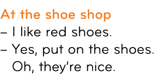 At the shoe shop – I like red shoes. – Yes, put on the shoes. Oh, they’re nice.