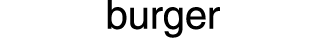 burger